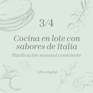 Libro 3: Cocina en lote con sabores de Italia